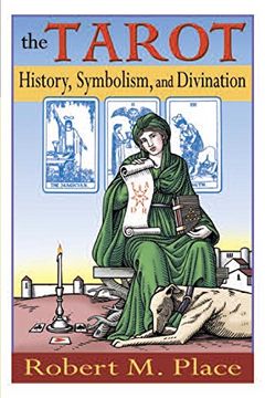 portada The Tarot: History Symbolism & Divination: History, Symbolism and Divination (in English)