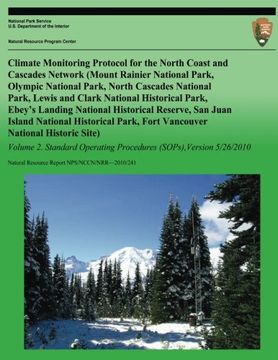 portada Climate Monitoring Protocol for the North Coast and Cascades Network: Volume 2 (en Inglés)