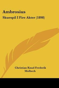 portada ambrosius: skuespil i fire akter (1898) (in English)