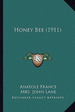 portada honey bee (1911) (en Inglés)