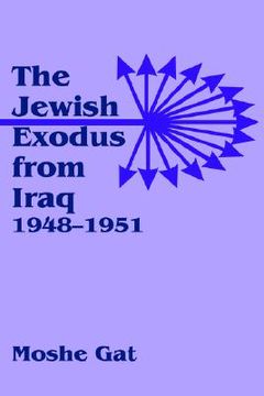 portada the jewish exodus from iraq (en Inglés)