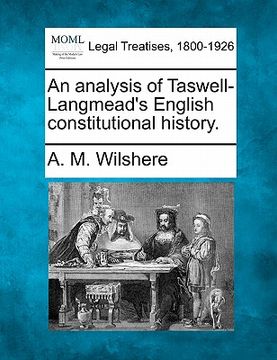 portada an analysis of taswell-langmead's english constitutional history.