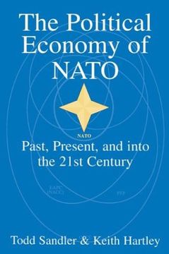 portada The Political Economy of Nato Paperback: Past, Present and Into the 21St Century (en Inglés)