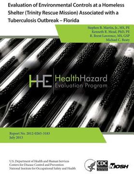 portada Evaluation of Environmental Controls at a Homeless Shelter (Trinity Rescue Mission) Associated with a Tuberculosis Outbreak - Florida (in English)