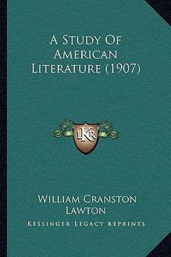 portada a study of american literature (1907) (en Inglés)