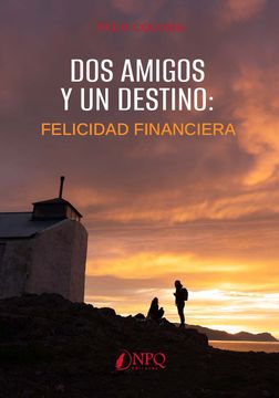 portada Dos Amigos y un Destino (in Spanish)