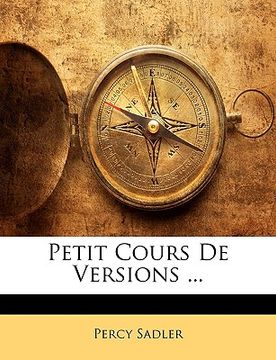 portada Petit Cours de Versions ... (en Francés)