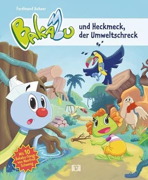 portada Bakabu und Heckmeck, der Umweltschreck (en Alemán)