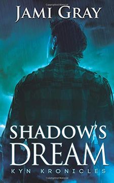 portada Shadow's Dream: Kyn Kronicles Book 5 (in English)