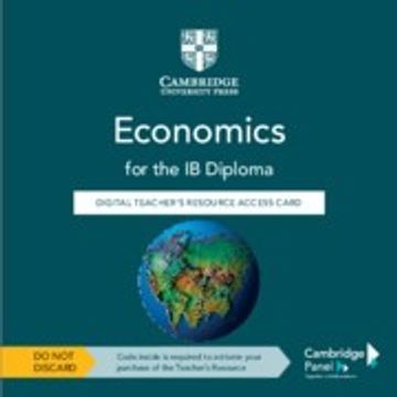 portada Economics for the ib Diploma Digital Teacher'S Resource Access Card (en Inglés)