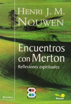 portada Encuentros con Merton Reflexiones esp (in Spanish)