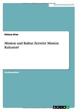portada Mission und Kultur. Zerstört Mission Kulturen? (German Edition)