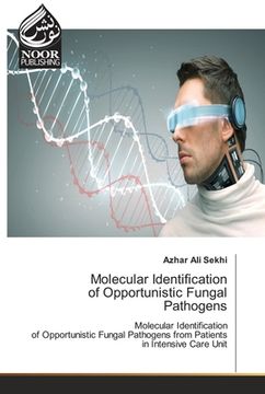 portada Molecular Identification of Opportunistic Fungal Pathogens (en Inglés)
