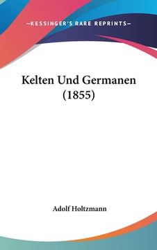 portada Kelten Und Germanen (1855) (en Alemán)