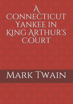 portada A Connecticut Yankee in King Arthur's Court