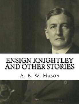 portada Ensign Knightley and Other Stories (en Inglés)