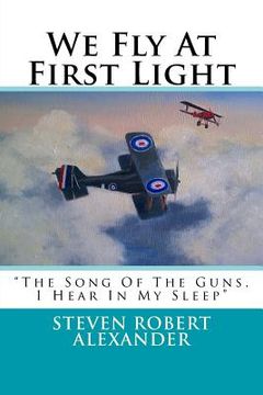 portada We Fly At First Light (in English)