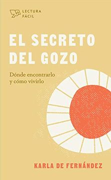 portada El Secreto del Gozo (Lectura Fácil) (in Spanish)