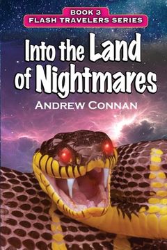 portada Into the Land of Nightmares: Book 3 in the Flash Travelers Series (in English)
