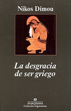 portada La Desgracia de ser Griego (in Spanish)