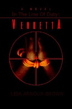 portada in the line of duty: vendetta (in English)