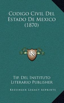 portada Codigo Civil del Estado de Mexico (1870)