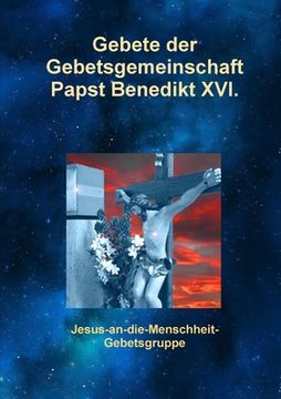 portada Gebete der Gebetsgemeinschaft Papst Benedikt XVI. (en Alemán)