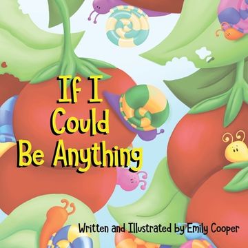 portada If I Could be Anything (en Inglés)