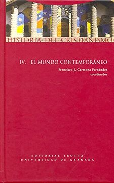portada Historia del Cristianismo iv: El Mundo Contemporaneo (in Spanish)