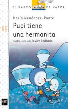 portada Pupi Tiene UNA Hermanita (Spanish Edition)