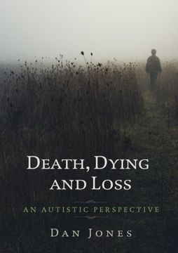 portada An Autistic Perspective: Death, Dying and Loss (in English)