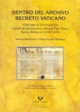 portada Dentro del Archivo Secreto Vaticano. Guía para la investigación a partir de docu (Historia Medieval y Moderna)