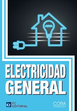 Libro Electricidad General, Varios Autores, ISBN 9788492735884. Comprar en  Buscalibre