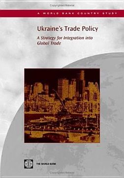 portada ukraine's trade policy: a strategy for integration into global trade (in English)