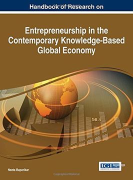 portada Handbook of Research on Entrepreneurship in the Contemporary Knowledge-Based Global Economy (Advances in Business Strategy and Competitive Advantage:)