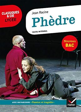 portada Phèdre: Suivi D'un Parcours « Passion et Tragédie » (en Francés)