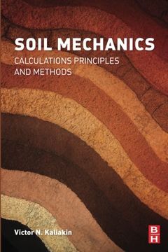 portada Soil Mechanics: Calculations, Principles, and Methods