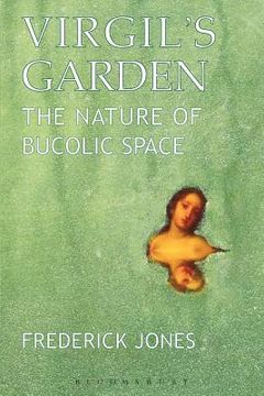 portada virgil's garden: the nature of bucolic space