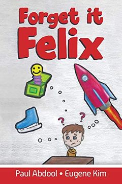 portada Forget it Felix (en Inglés)