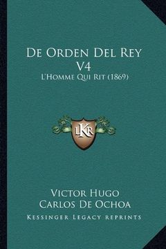 portada De Orden del rey v4: L'homme qui rit (1869) (in Spanish)