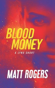 portada Blood Money: A Lynx Thriller (en Inglés)