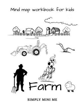 portada Mind map workbook for kids - Farm (en Inglés)