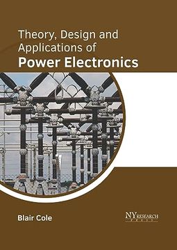 portada Theory, Design and Applications of Power Electronics (en Inglés)