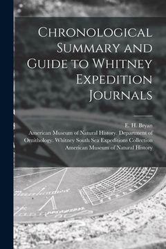 portada Chronological Summary and Guide to Whitney Expedition Journals (en Inglés)