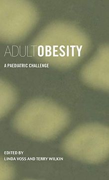 portada Adult Obesity: A Paediatric Challenge (Frontiers in Life Science s) (en Inglés)