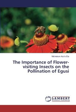 portada The Importance of Flower-visiting Insects on the Pollination of Egusi