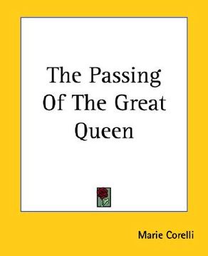portada the passing of the great queen (en Inglés)