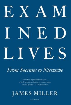 portada Examined Lives: From Socrates to Nietzsche (en Inglés)