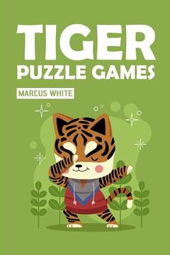 portada Tiger Puzzle Games (en Inglés)