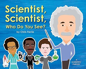 portada Scientist, Scientist, who do you See? (en Inglés)